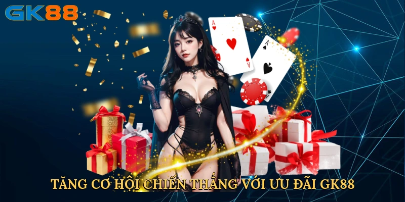 tang-co-hoi-chien-thang-voi-uu-dai-gk88