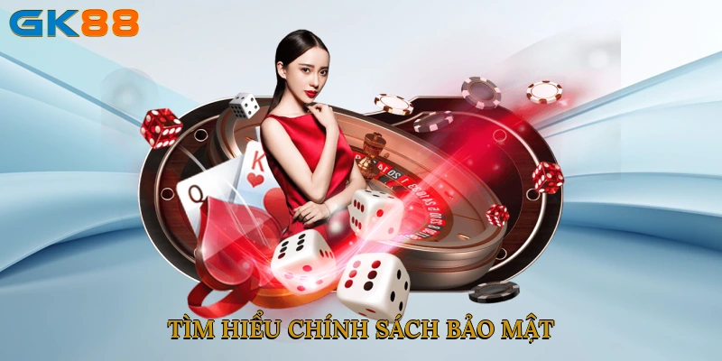 Tìm hiểu chính sách bảo mật