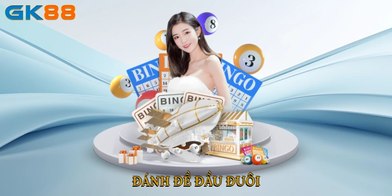Đánh Đề Đầu Đuôi