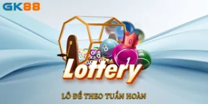 Lô Đề Theo Tuần Hoàn