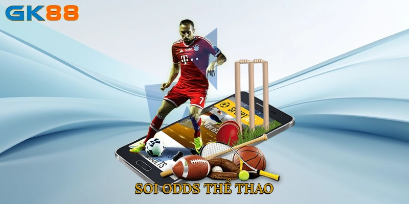 Soi Odds Thể Thao